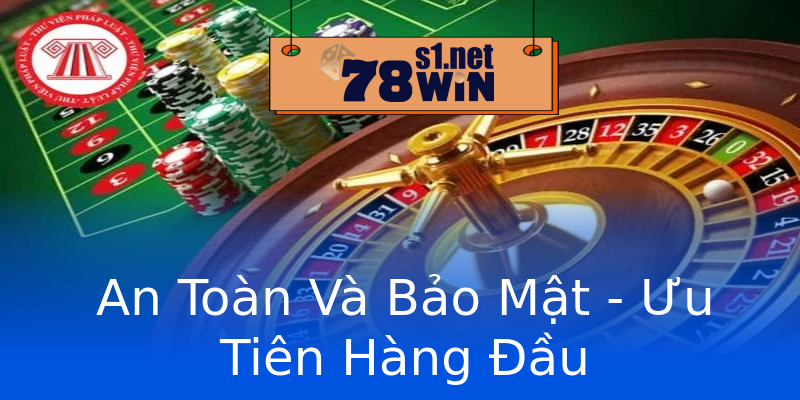 An Toàn Và Bảo Mật - Ưu Tiên Hàng Đầu An Toàn Và Bảo Mật - Ưu Tiên Hàng Đầu
