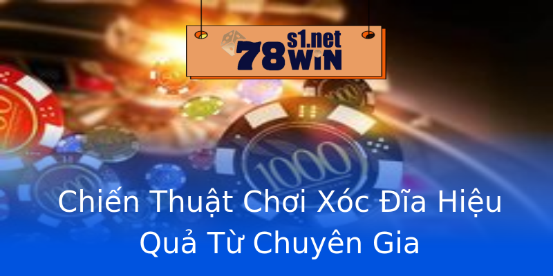Chiến Thuật Chơi Xóc Đĩa Hiệu Quả Từ Chuyên Gia Chiến Thuật Chơi Xóc Đĩa Hiệu Quả Từ Chuyên Gia