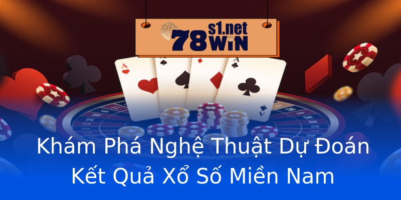 Khám Phá Nghệ Thuật Dự Đoán Kết Quả Xổ Số Miền Nam Khám Phá Nghệ Thuật Dự Đoán Kết Quả Xổ Số Miền Nam